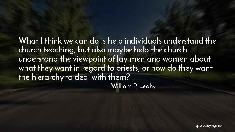 Waarderend Quotes By William P. Leahy Waarderend Quotes By William P. Leahy