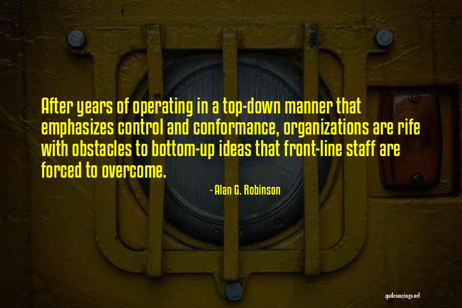 Waardevol Leven Quotes By Alan G. Robinson Waardevol Leven Quotes By Alan G. Robinson