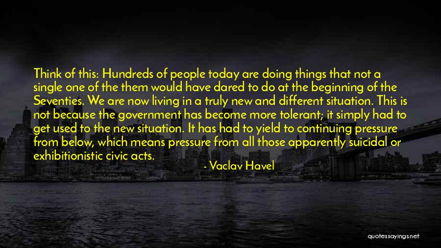 Waardevol Leven Quotes By Vaclav Havel Waardevol Leven Quotes By Vaclav Havel