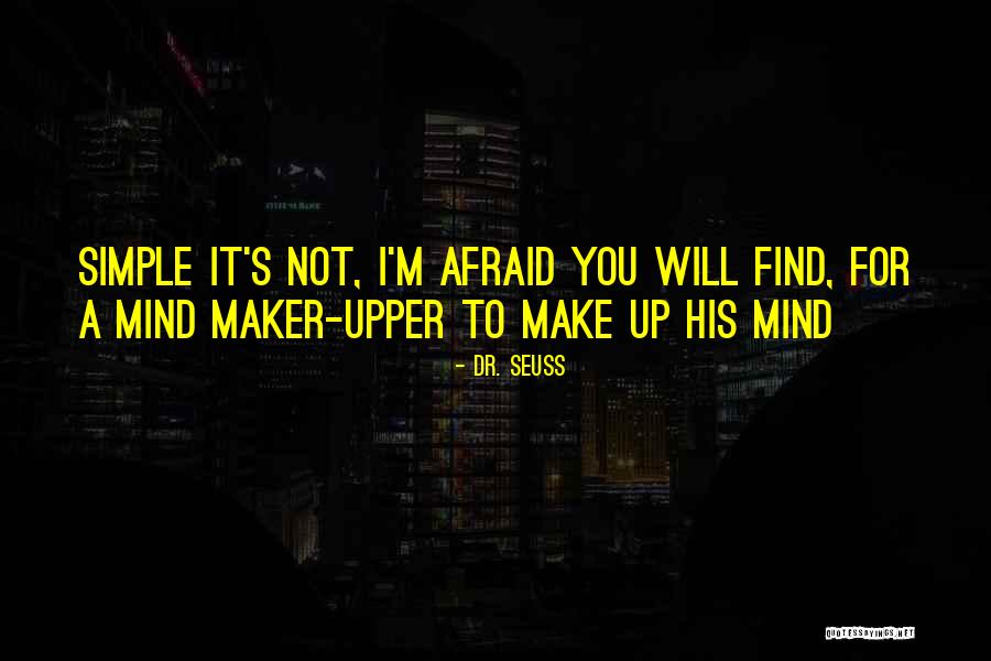 Waardevol Mens Quotes By Dr. Seuss Waardevol Mens Quotes By Dr. Seuss