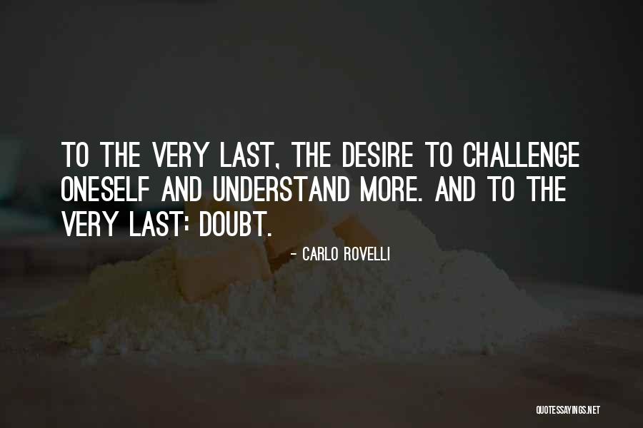 Waardig Zijn Quotes By Carlo Rovelli Waardig Zijn Quotes By Carlo Rovelli