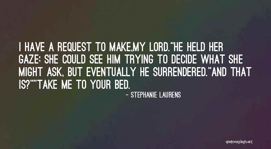 Waardoor Vertaling Quotes By Stephanie Laurens Waardoor Vertaling Quotes By Stephanie Laurens