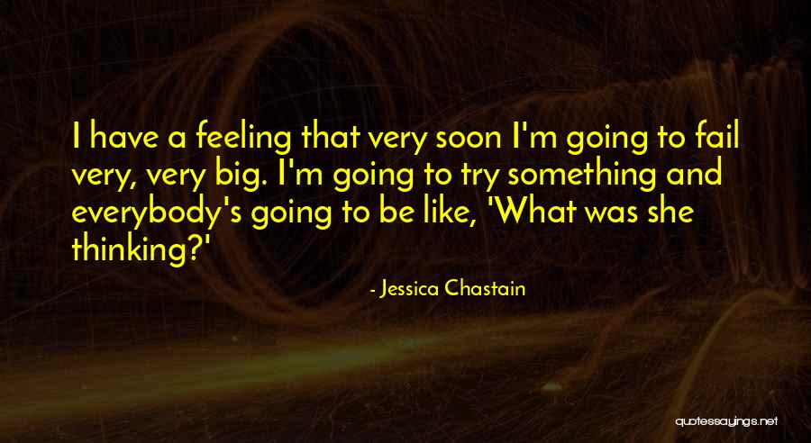 Waarover Men Quotes By Jessica Chastain Waarover Men Quotes By Jessica Chastain