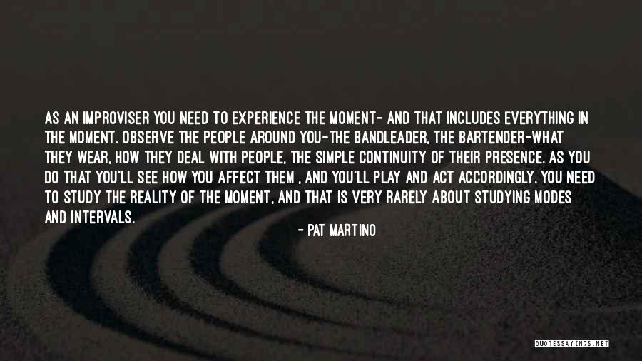 Waarover Men Quotes By Pat Martino Waarover Men Quotes By Pat Martino