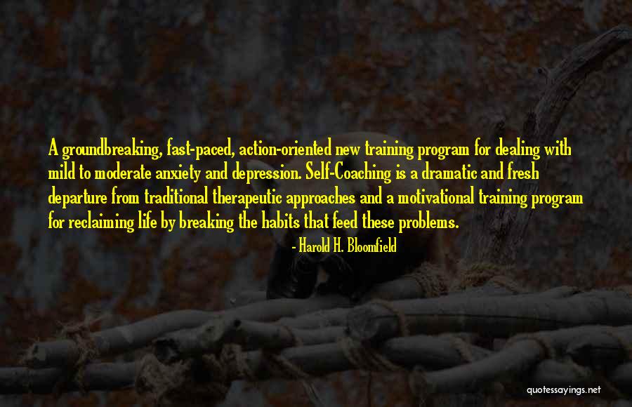 Wabamun Quotes By Harold H. Bloomfield Wabamun Quotes By Harold H. Bloomfield