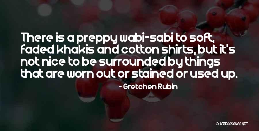Wabi Quotes By Gretchen Rubin Wabi Quotes By Gretchen Rubin