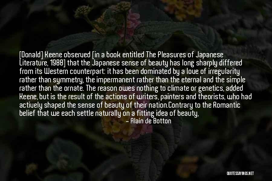 Wabi Sabi Quotes By Alain De Botton