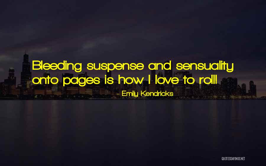 Wabiki Quotes By Emily Kendricks Wabiki Quotes By Emily Kendricks