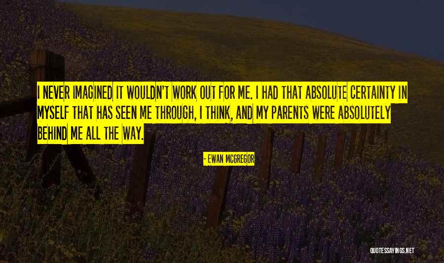 Wacarnolds Quotes By Ewan McGregor Wacarnolds Quotes By Ewan McGregor