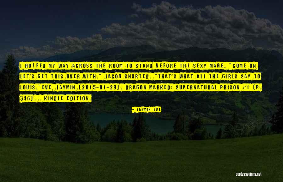Wacarnolds Quotes By Jaymin Eve Wacarnolds Quotes By Jaymin Eve