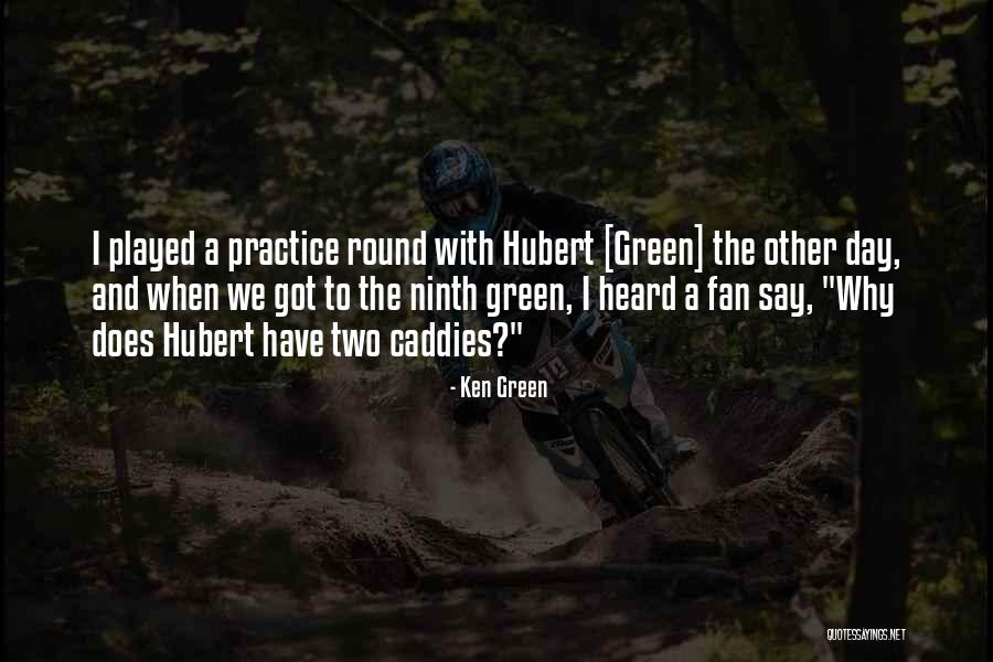 Wacekethecoach Quotes By Ken Green Wacekethecoach Quotes By Ken Green