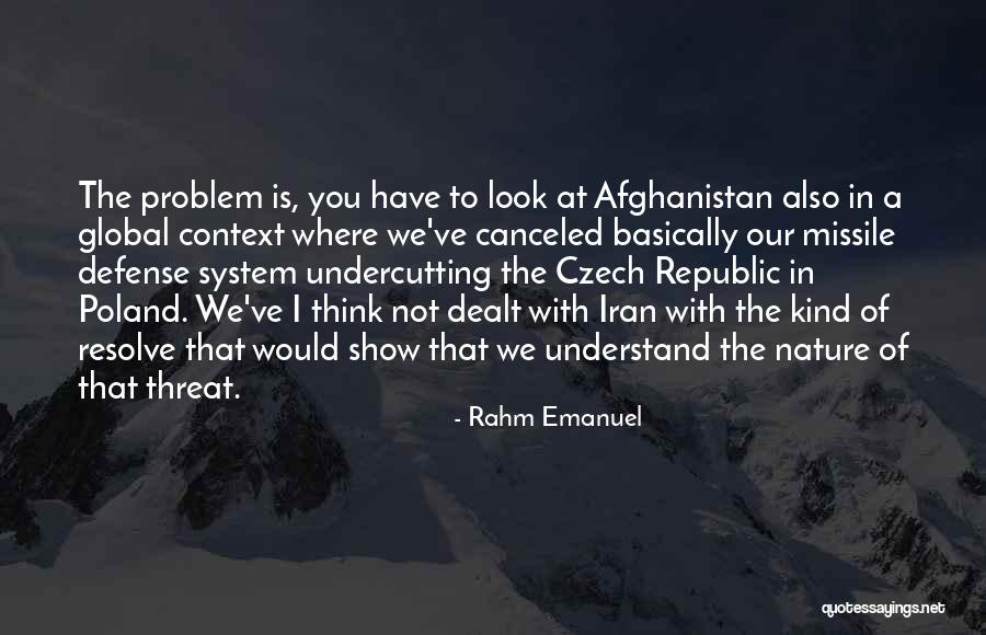 Wachinas Quotes By Rahm Emanuel Wachinas Quotes By Rahm Emanuel