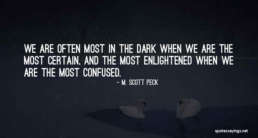 Wachowski Before And After Quotes By M. Scott Peck Wachowski Before And After Quotes By M. Scott Peck