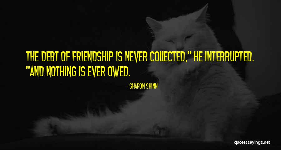 Wachsmuth Kreis Quotes By Sharon Shinn Wachsmuth Kreis Quotes By Sharon Shinn