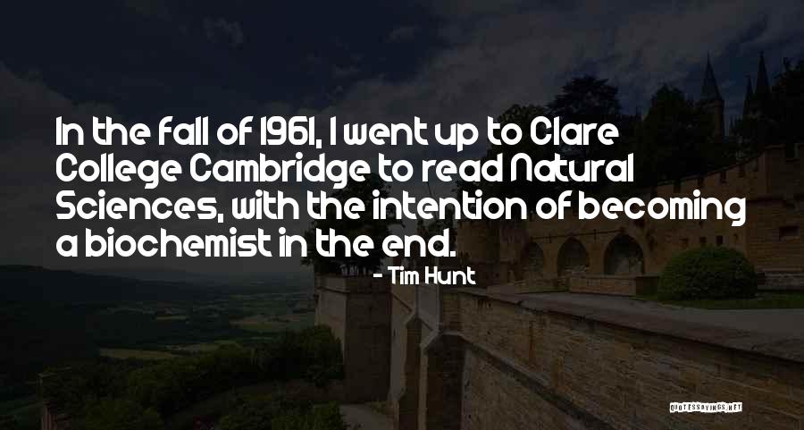 Wachstum Quotes By Tim Hunt Wachstum Quotes By Tim Hunt