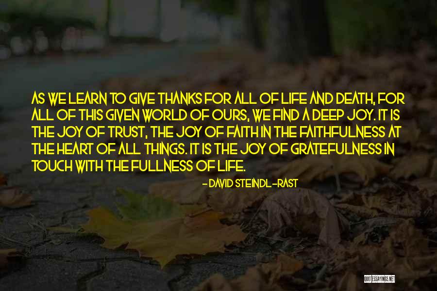 Wachtell Quotes By David Steindl-Rast Wachtell Quotes By David Steindl-Rast