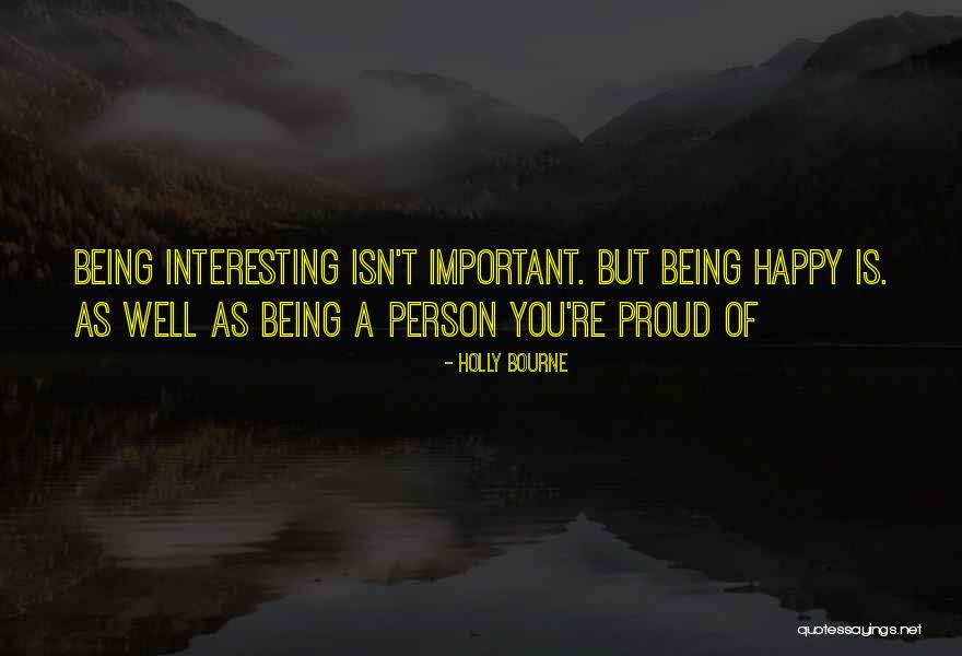 Wack Friends Quotes By Holly Bourne