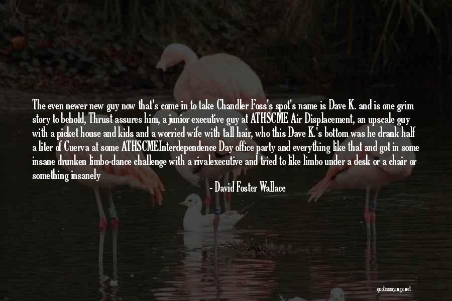 Wackernagel And Rees Quotes By David Foster Wallace Wackernagel And Rees Quotes By David Foster Wallace