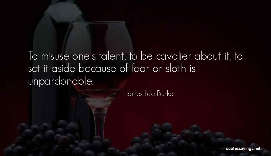 Wacks Law Quotes By James Lee Burke Wacks Law Quotes By James Lee Burke