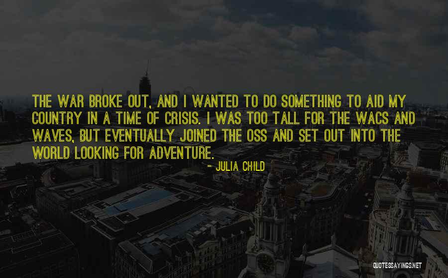 Wacs Quotes By Julia Child Wacs Quotes By Julia Child