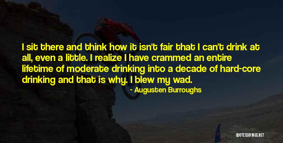 Wad Quotes By Augusten Burroughs Wad Quotes By Augusten Burroughs