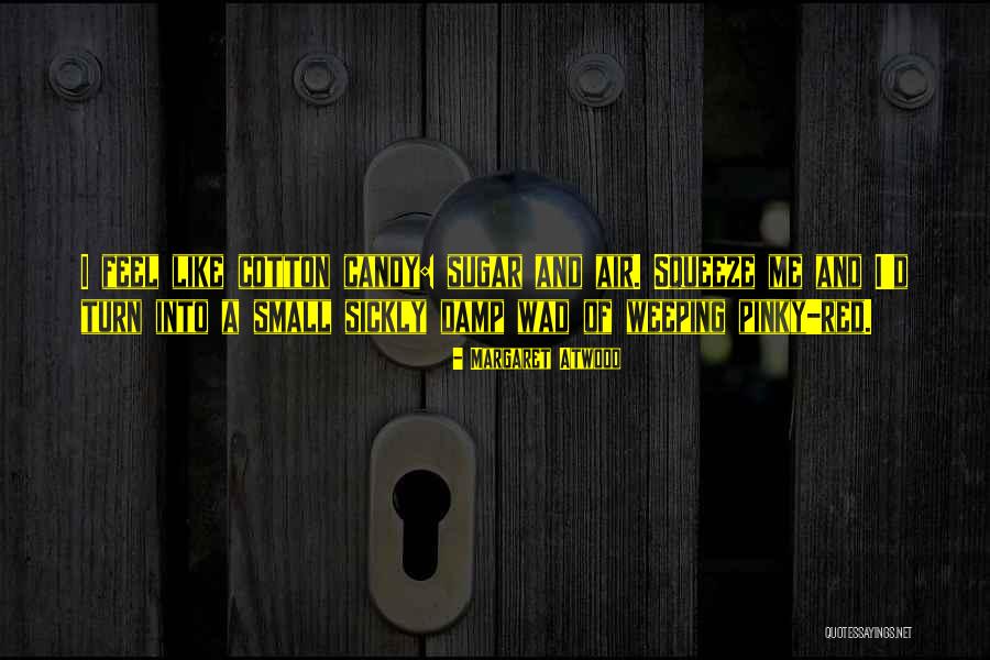 Wad Quotes By Margaret Atwood Wad Quotes By Margaret Atwood