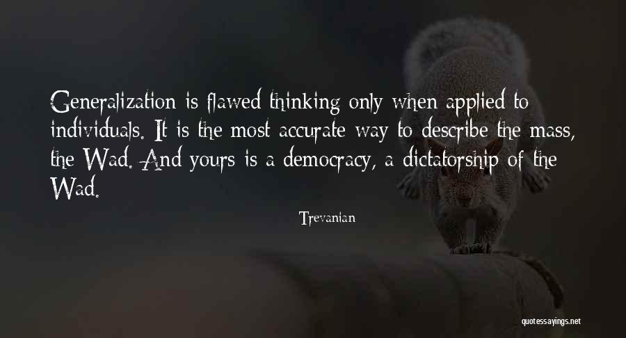 Wad Quotes By Trevanian Wad Quotes By Trevanian