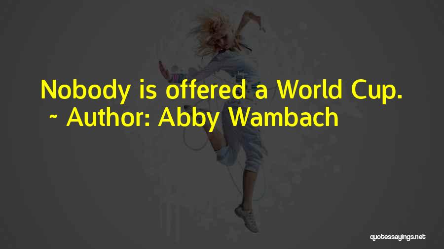 Wadada Quotes By Abby Wambach