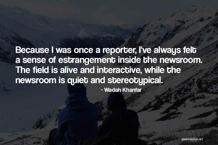 Wadah Khanfar Quotes 460911 Wadah Khanfar Quotes 460911