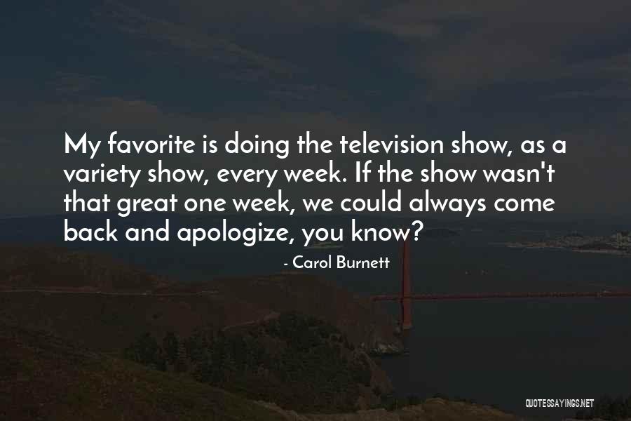 Wadah Maksud Quotes By Carol Burnett Wadah Maksud Quotes By Carol Burnett
