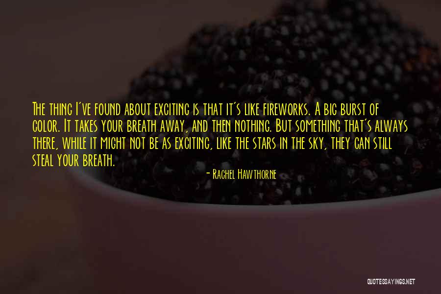 Wadamsafeshop Quotes By Rachel Hawthorne Wadamsafeshop Quotes By Rachel Hawthorne