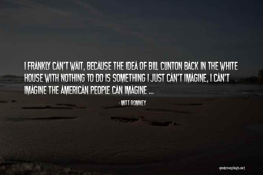 Waddled Away Quotes By Mitt Romney Waddled Away Quotes By Mitt Romney