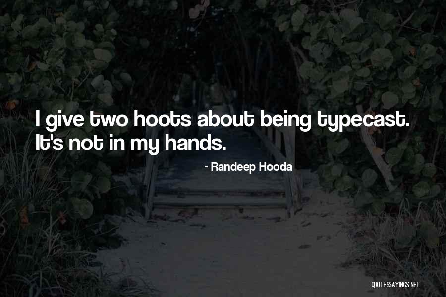 Waddled Away Quotes By Randeep Hooda Waddled Away Quotes By Randeep Hooda