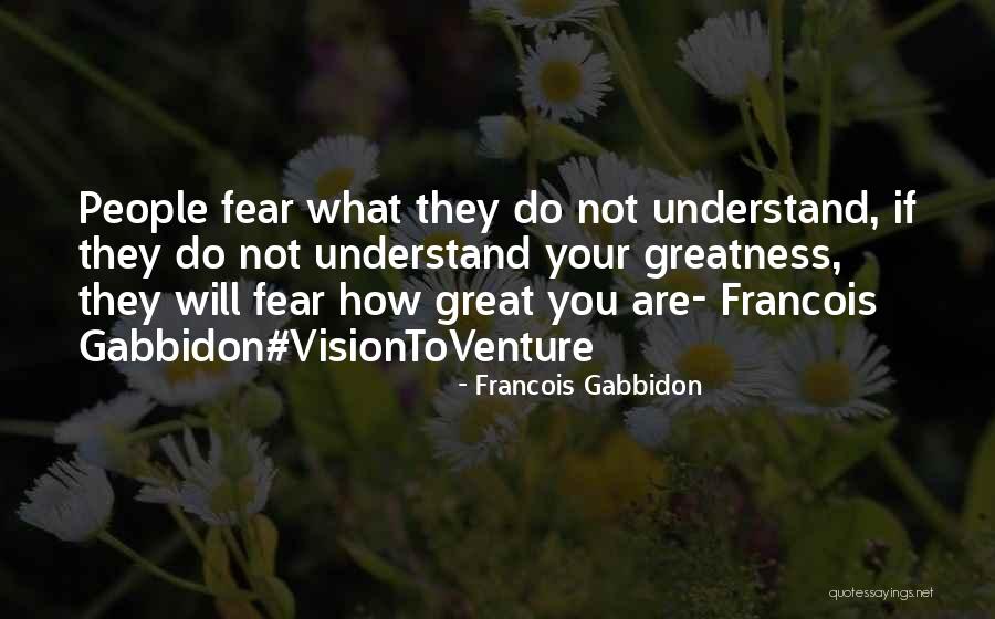 Waddya Quotes By Francois Gabbidon Waddya Quotes By Francois Gabbidon