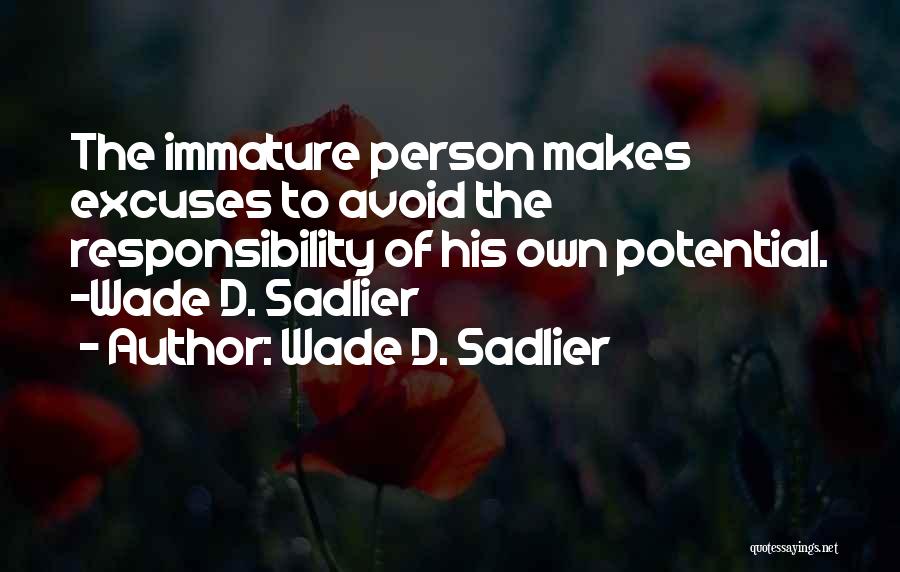 Wade D. Sadlier Quotes 2020703