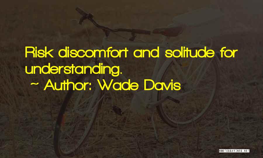 Wade Davis Quotes 1557203