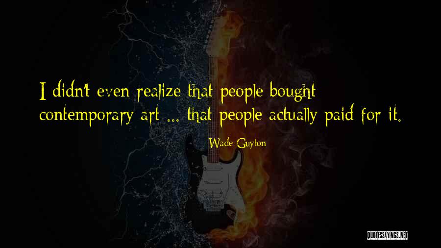 Wade Guyton Quotes 353877 Wade Guyton Quotes 353877