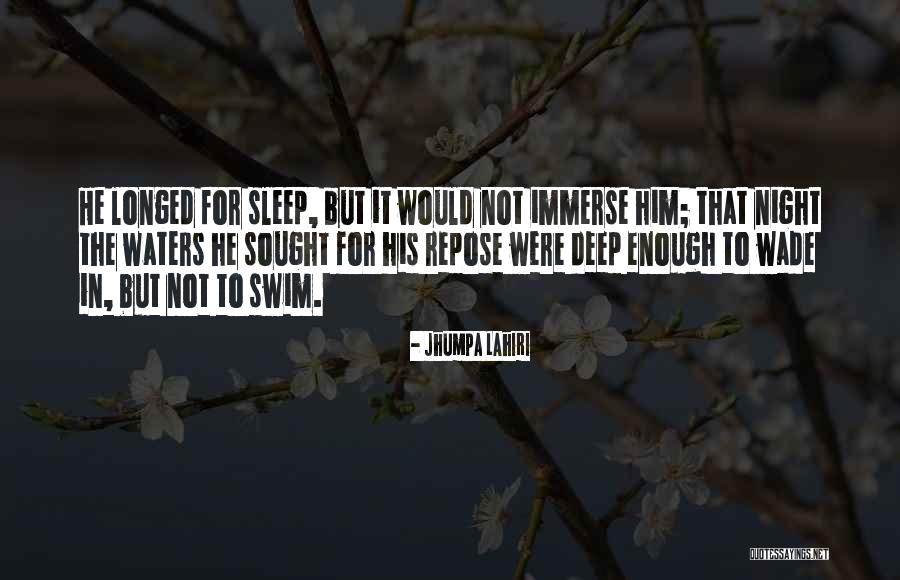 Wade In Quotes By Jhumpa Lahiri Wade In Quotes By Jhumpa Lahiri