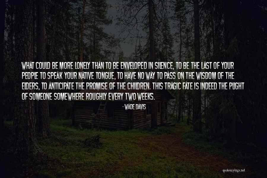 Wade In Quotes By Wade Davis Wade In Quotes By Wade Davis