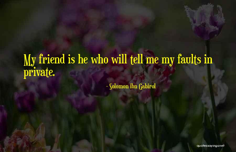 Wadesons In Warwick Quotes By Solomon Ibn Gabirol Wadesons In Warwick Quotes By Solomon Ibn Gabirol