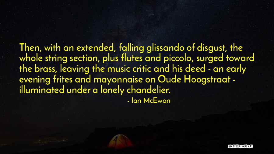 Wadette Bradfords Height Quotes By Ian McEwan Wadette Bradfords Height Quotes By Ian McEwan