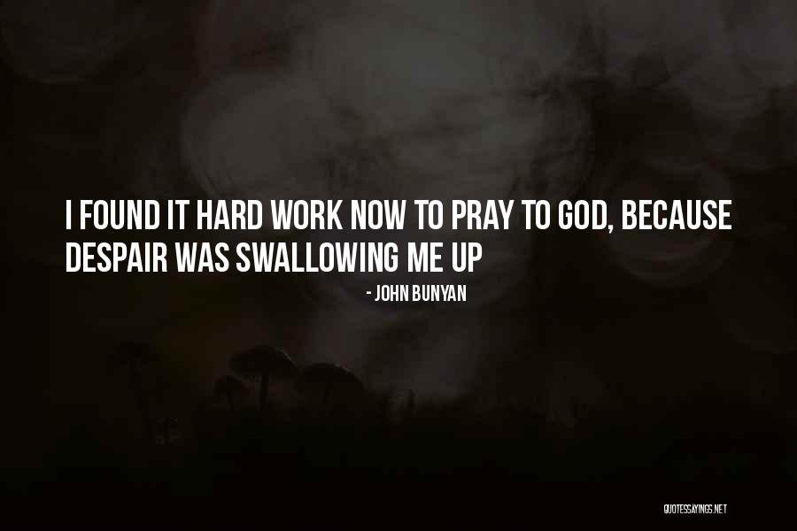 Wadhwani Shanfeld Quotes By John Bunyan Wadhwani Shanfeld Quotes By John Bunyan