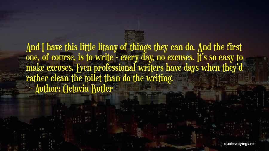 Wadim Sakiewicz Quotes By Octavia Butler