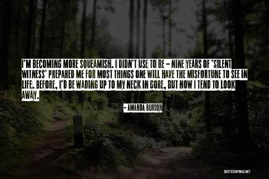 Wading Quotes By Amanda Burton Wading Quotes By Amanda Burton