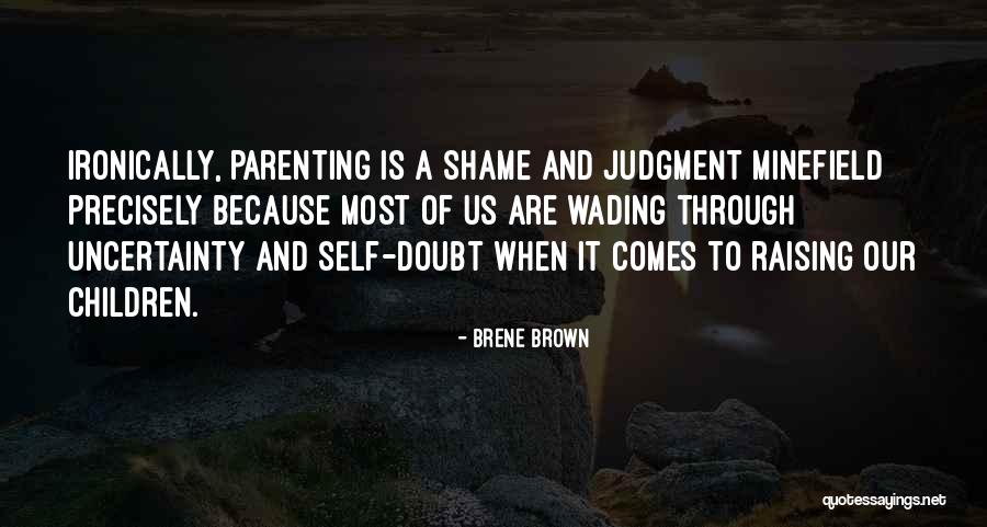 Wading Quotes By Brene Brown Wading Quotes By Brene Brown