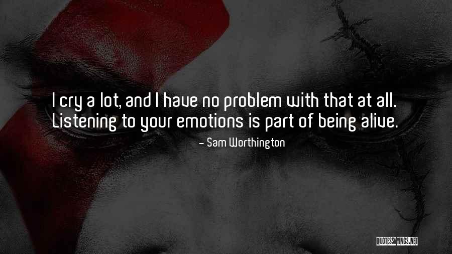 Wadjet Eye Quotes By Sam Worthington Wadjet Eye Quotes By Sam Worthington