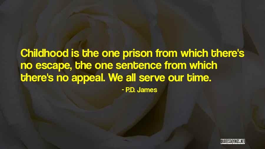 Wadlow Tallest Quotes By P.D. James Wadlow Tallest Quotes By P.D. James
