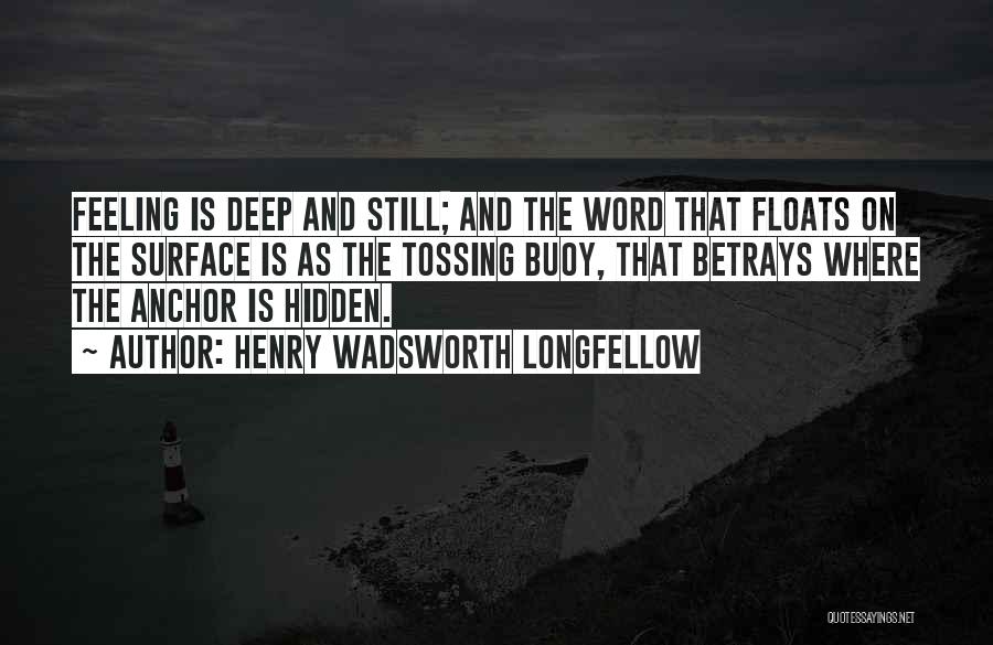 Wadsworth Quotes By Henry Wadsworth Longfellow