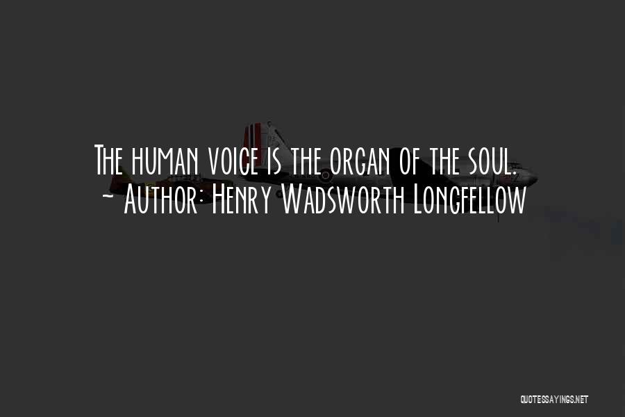 Wadsworth Quotes By Henry Wadsworth Longfellow