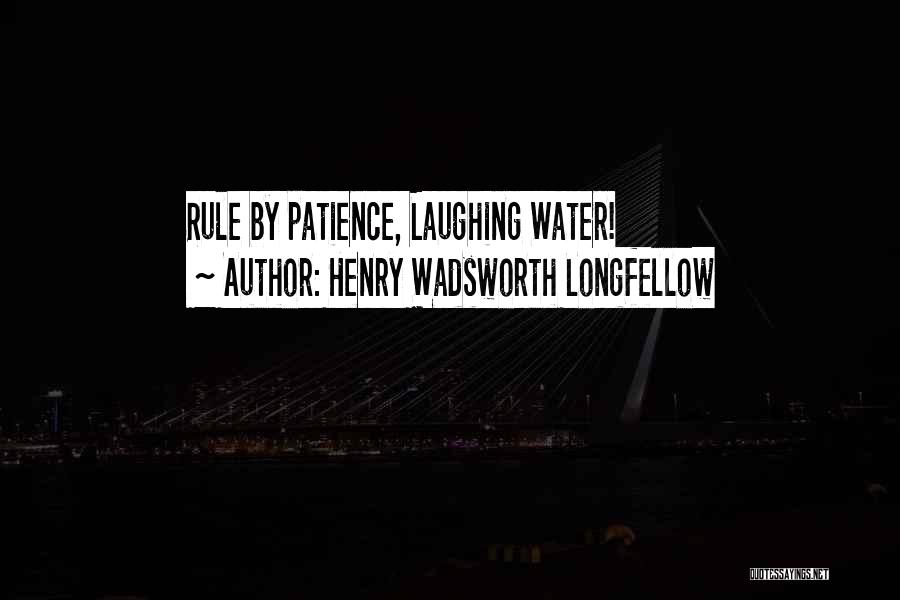 Wadsworth Quotes By Henry Wadsworth Longfellow